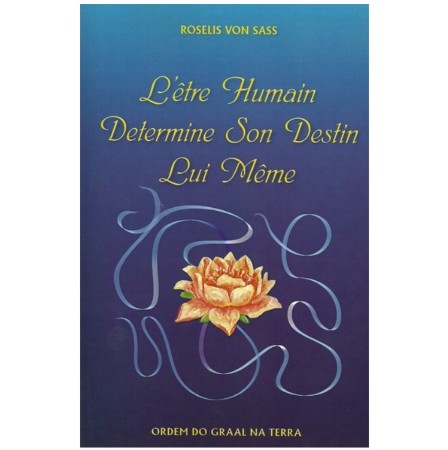 L'être humain détermine son destin lui-même