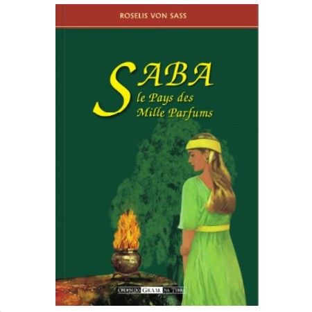 Saba le pays des Mille Parfums